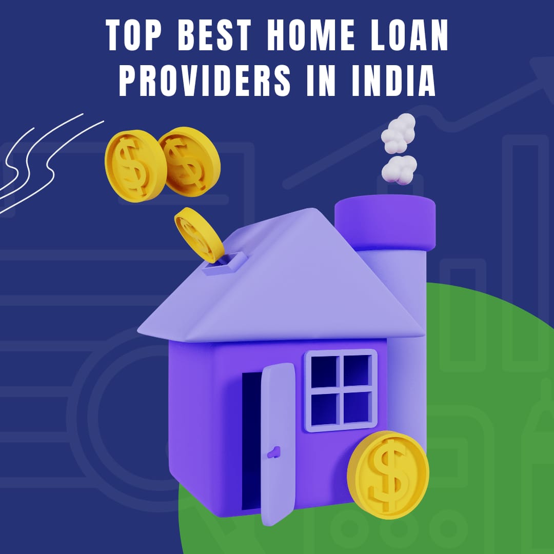Top Home Loan Providers in India