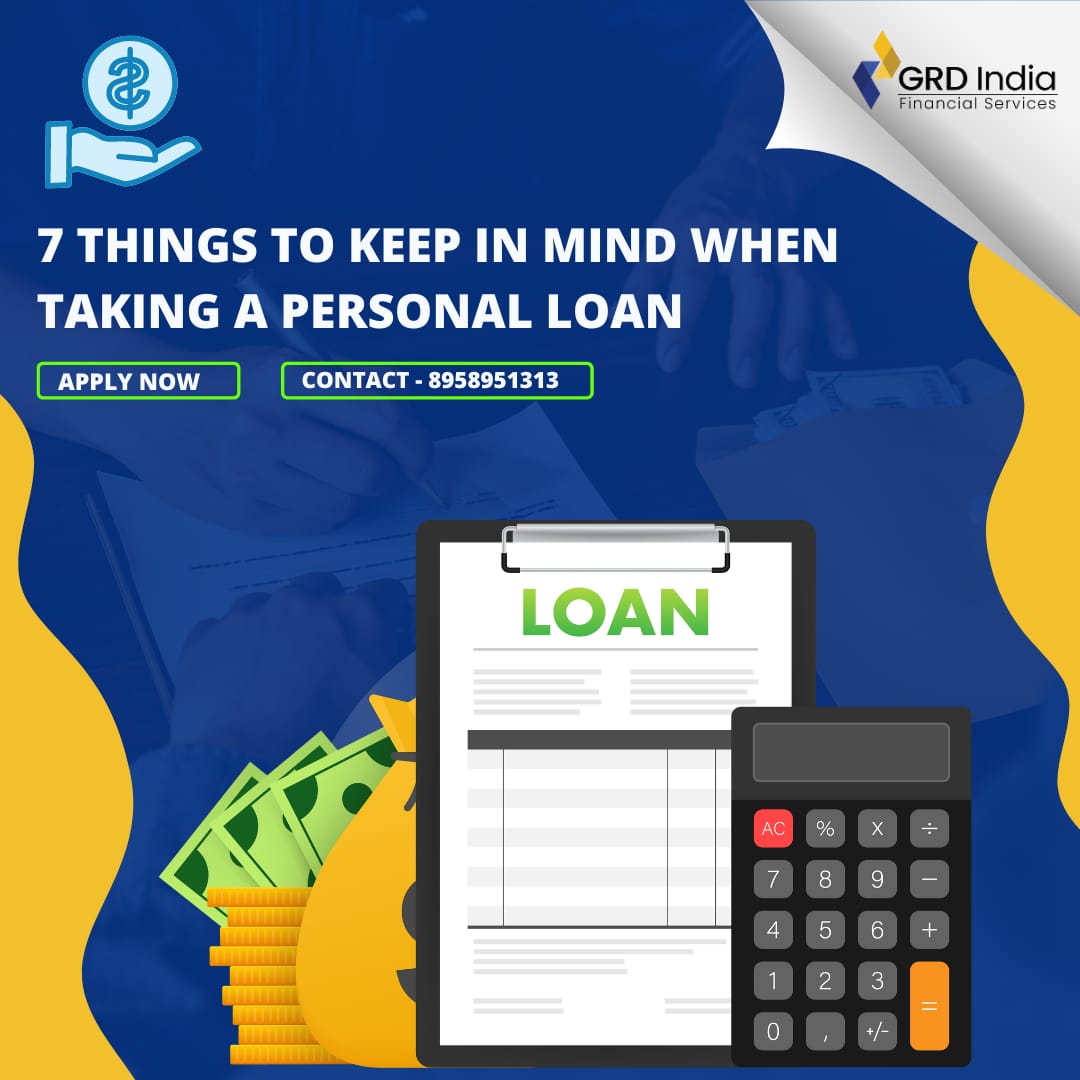 Best 7 things to keep in mind when taking a personal loan -2023