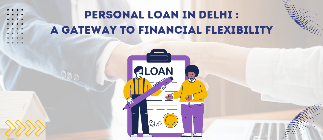 personal loan in Delhi